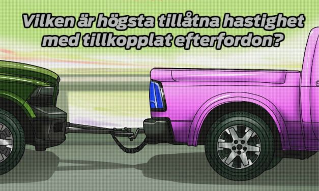 Högsta tillåtna hastighet med tillkopplat efterfordon?